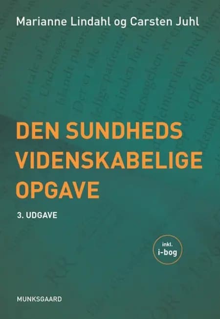 Den sundhedsvidenskabelige opgave af Marianne Lindahl