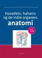 Hovedets, halsens og de indre organers anatomi af Jørgen Tranum-Jensen, Klaus Qvortrup og Peter Holm-Nielsen