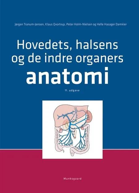 Hovedets, halsens og de indre organers anatomi af Jørgen Tranum-Jensen