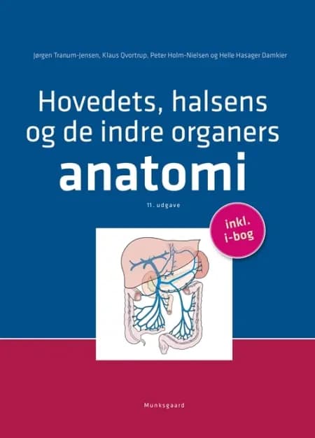Hovedets, halsens og de indre organers anatomi af Jørgen Tranum-Jensen