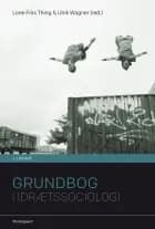 Grundbog i idrætssociologi af Hans Bonde, Jonas Havelund og Laila Susanne Ottesen