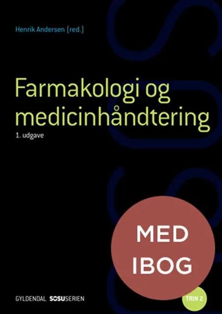 Farmakologi og medicinhåndtering af Henrik Andersen