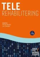 Telerehabilitering af Annette Winkel, Jeanette Præstegaard og Charlotte Brun Thorup