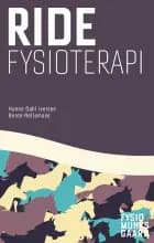 Ridefysioterapi af Hanne Dahl Iversen og Bente Nellemose
