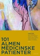 101 almenmedicinske patienter af Martin Bach Jensen, Lars Bjerrum og Ruth Kirk Ertmann