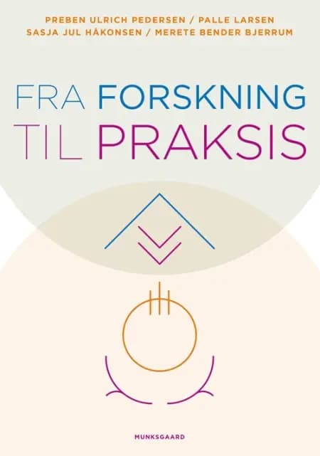 Fra forskning til praksis af Preben Ulrich Pedersen
