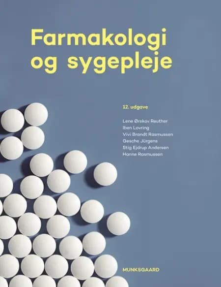 Farmakologi og sygepleje af Iben Lovring