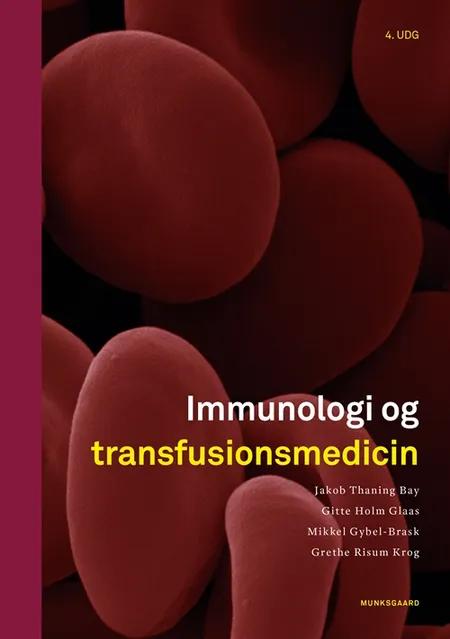 Immunologi og transfusionsmedicin af Ellen Taaning