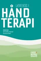 Lærebog i håndterapi af Alice Ørts Hansen, Anette Enemark Larsen og Susanne Boel