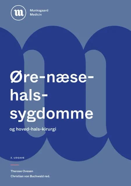 Lærebog i øre-næse-hals-sygdomme af Therese Ovesen