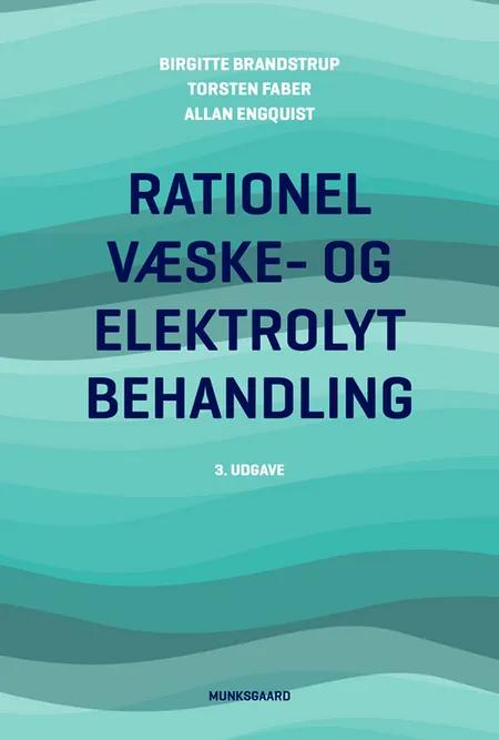 Rationel væske- og elektrolytbehandling af Birgitte Brandstrup