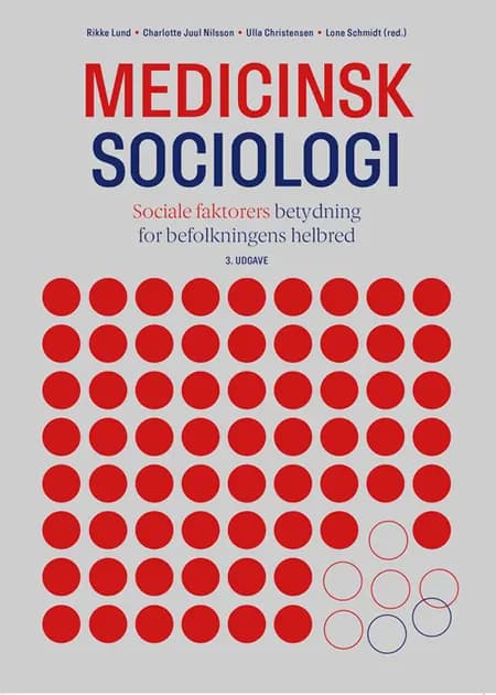 Medicinsk sociologi af Signild Vallgårda