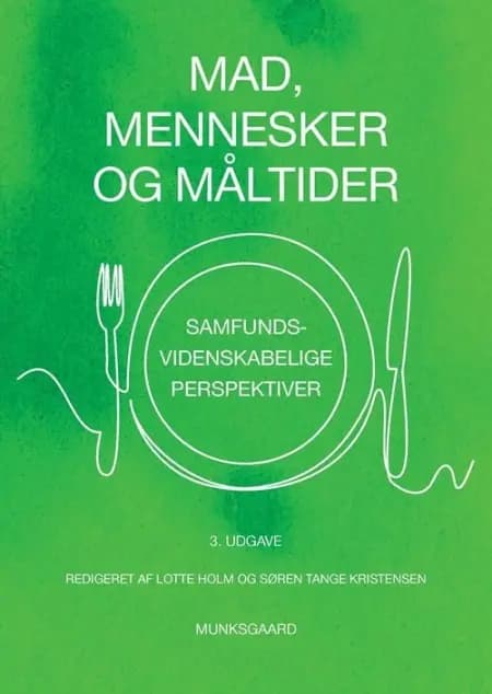 Mad, mennesker og måltider af Hanne Munck