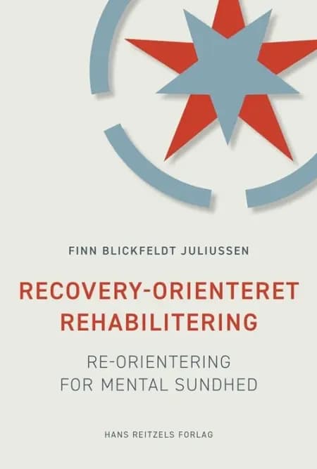 Recovery-orienteret rehabilitering af Finn Blickfeldt juliussen