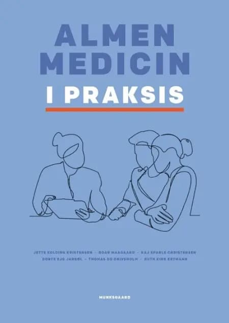 Almen medicin i praksis af Thomas Drivsholm
