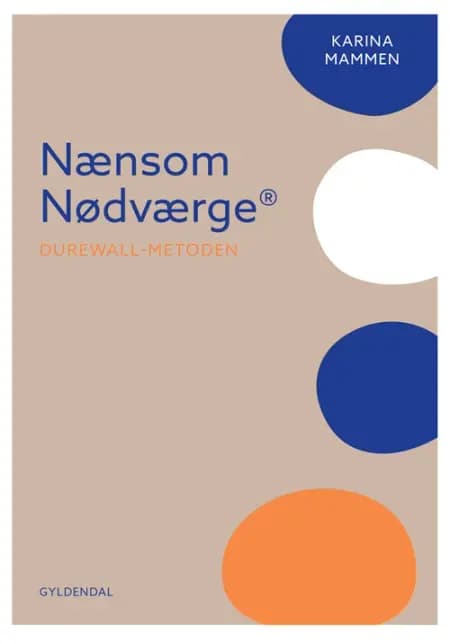 Nænsom nødværge af Karina Mammen