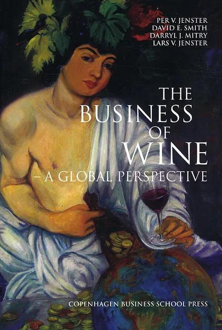 The Business of Wine af Per V. Jenster