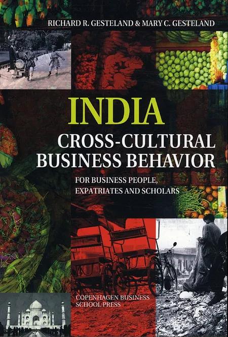 India - Cross-Cultural Business Behavior af Mary C. Gesteland