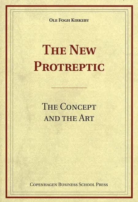The new protreptic - the concept and the art af Ole Fogh Kirkeby