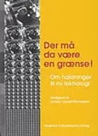 Der må da være en grænse!