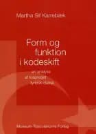 Form og funktion i kodeskift af Martha Sif Karrebæk