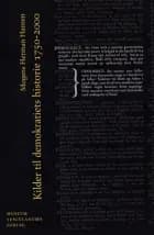 Kilder til demokratiets historie 1750-2000 af M. Herman Hansen