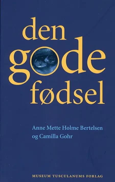 Den gode fødsel af Anne Mette Holme Bertelsen