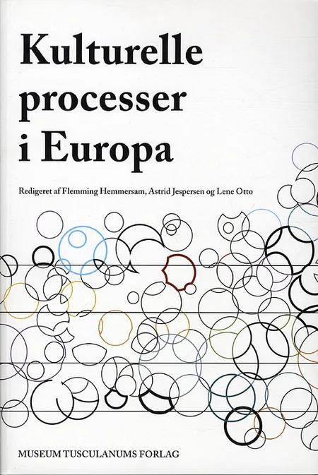Kulturelle processer i Europa af Flemming Hemmersam