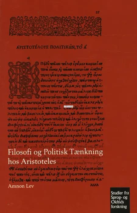 Filosofi og Politisk Tænkning hos Aristoteles af Amnon Lev