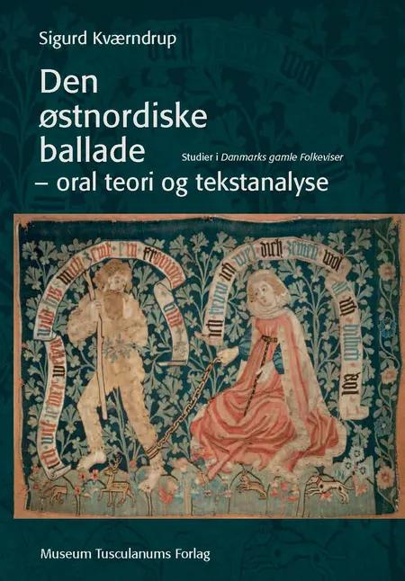Den østnordiske ballade af Sigurd Kværndrup