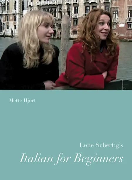 Lone Scherfig's Italian for beginners af Mette Hjort
