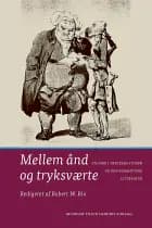 Mellem ånd og tryksværte af Robert W. Rix
