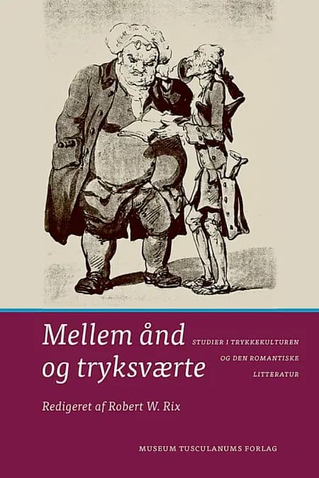 Mellem ånd og tryksværte af Robert W. Rix
