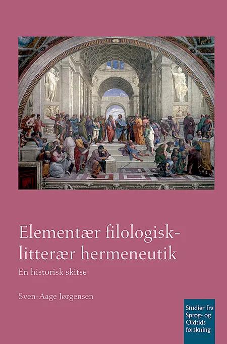 Elementær filologisk-litterær hermeneutik af Sven-Aage Jørgensen