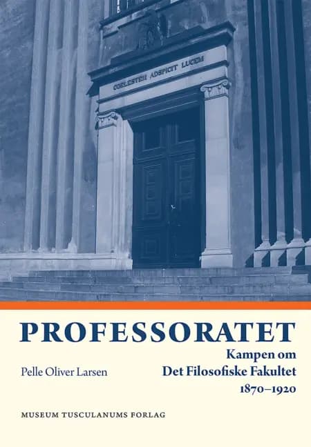 Professoratet af Pelle Oliver Larsen