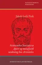 Aristoteles Socraticus af Jakob Leth Fink