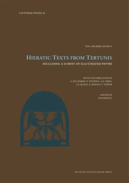 Hieratic Texts from Tebtunis af Kim Ryholt