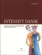 Intensivt dansk af Lise Bostrup