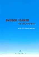 Øvebog i dansk for udlændinge af Merete Biørn og Hanne Hesseldahl