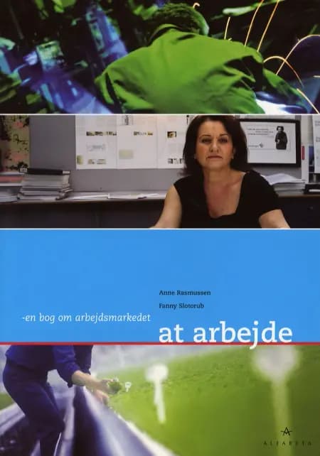 At arbejde af Anne Rasmussen