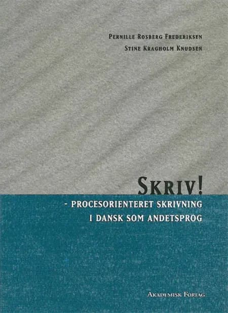 Skriv! af Pernille Rosborg Frederiksen