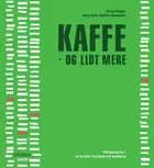 Kaffe! af Anne Maria Johansson og Carina Bagge