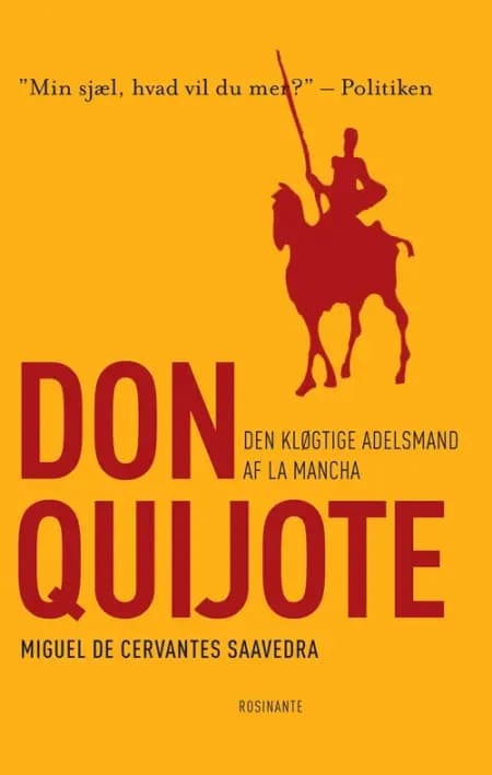 Den kløgtige adelsmand Don Quijote af la Mancha af Miguel de Cervantes Saavedra