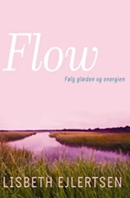 Flow af Lisbeth Ejlertsen