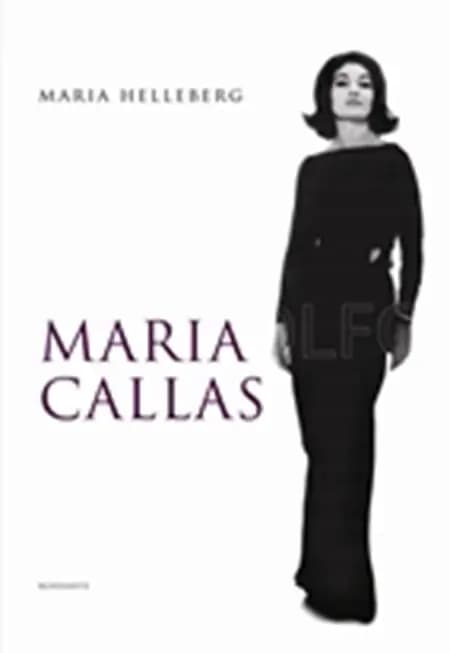 Maria Callas af Maria Helleberg