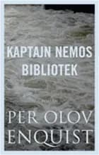 Kaptajn Nemos bibliotek af Per Olov Enquist