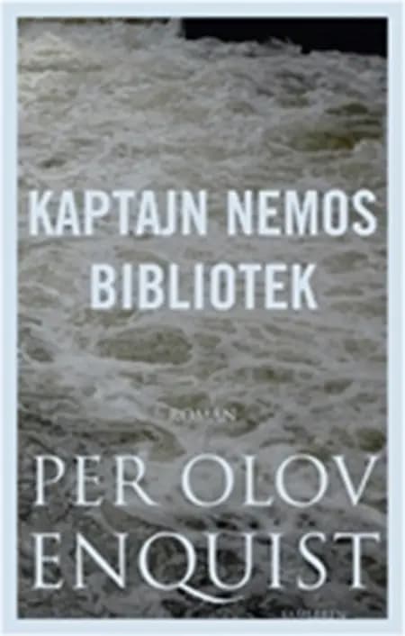 Kaptajn Nemos bibliotek af Per Olov Enquist