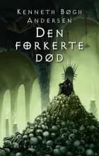 Den forkerte død af Kenneth Bøgh Andersen