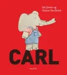 Carl af Ida Jessen og Hanne Bartholin