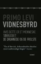 Vidnesbyrd af Primo Levi